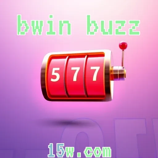 bwin buzz: Ofertas Imperdíveis para Aumentar Seus Ganhos no Jogo